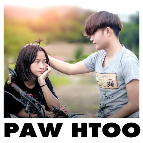 When you said (feat. Paw Htoo)
