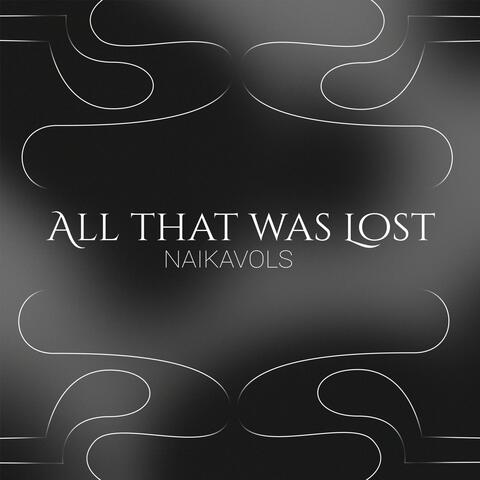 All that was Lost