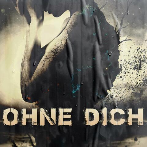 Ohne Dich