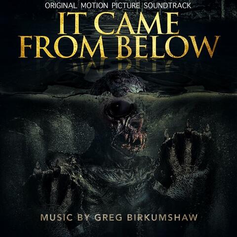 It Came From Below (Original Motion Picture Soundtrack)