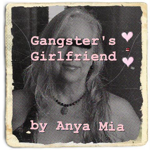 Gangster's Girlfriend