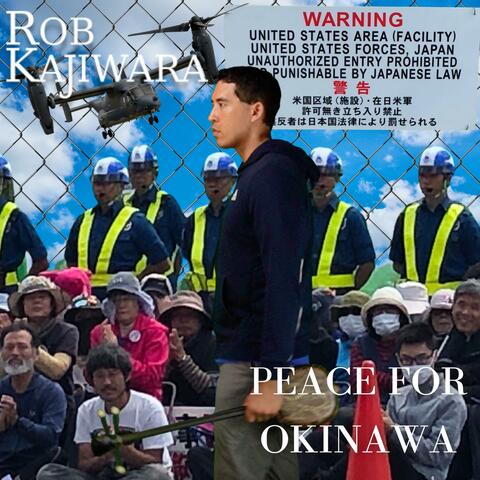 Peace For Okinawa