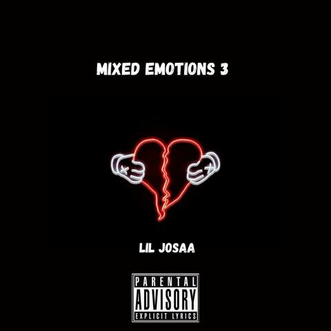 Mixed Emotions 3