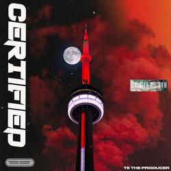 Certified (feat. Flip Dinero)