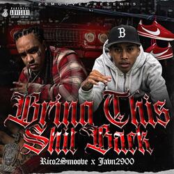 Bring this shit back (feat. Javn2900)