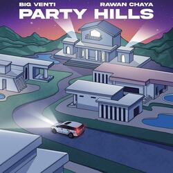 PARTY HILLS (feat. Rawan Chaya)