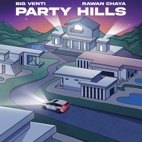 PARTY HILLS (feat. Rawan Chaya)
