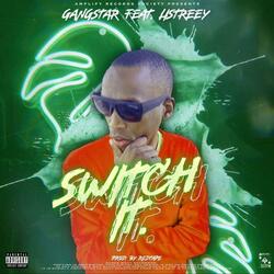 Switch it (feat. Listreey)