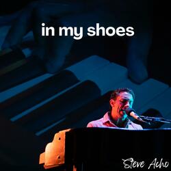 In my shoes