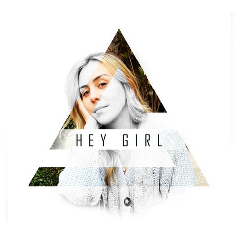 Hey Girl (Radio Edit)