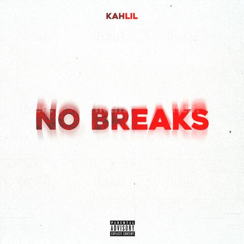 No Breaks