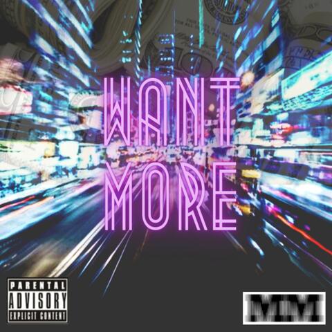 Want More (feat. Dray Domo)