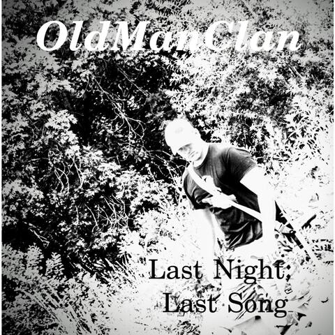 Last Night Last Song