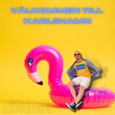 Välkommen till Karlshamn (feat. Bingo Rimér & Julia Franzén)