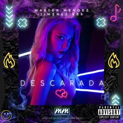 Descarada (feat. Jiménez 609)