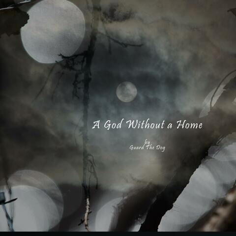 A God Without a Home