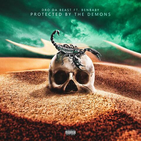 PROTECTED BY THE DEMONS (feat. BEN BABY)