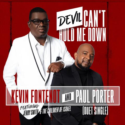 Devil Can't Hold Me Down