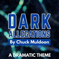 Dark Allegations