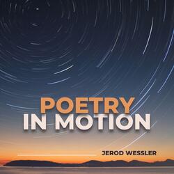 Poetry in Motion