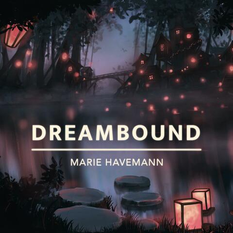 Dreambound
