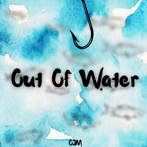Out Of Water