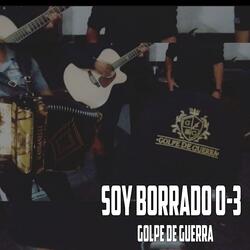 Soy Borrado 0-3