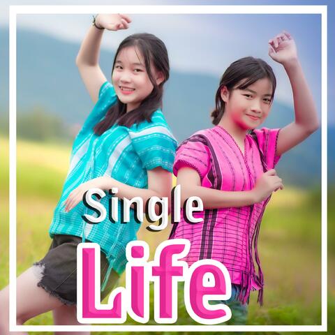 Single Life SD Chai Family (feat. Dah Klay & Paw Htoo)