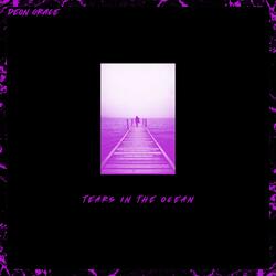 Tears In The Ocean