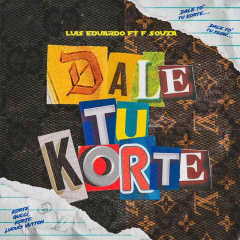 Dale Tu Korte (feat. F Souza)