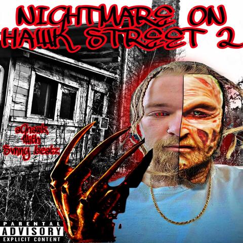 Nightmare On Hawk Street 2