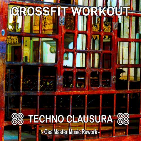 Techno Clausura (Gea Master Music Rework)