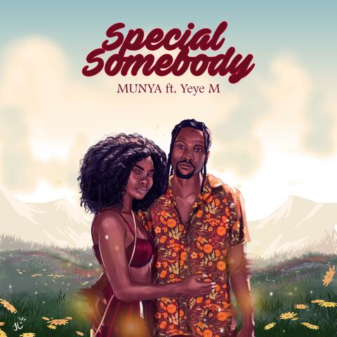 Special Somebody (feat. YEYE M)