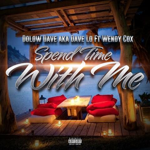 Spend Time With Me (feat. Wendy Cox)