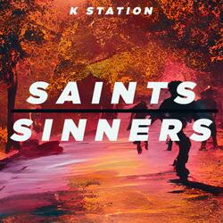 Saints and Sinners