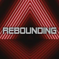 Rebounding (feat. Anthony Vincent)
