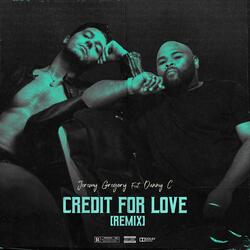 Credit For Love (feat. Danny C)