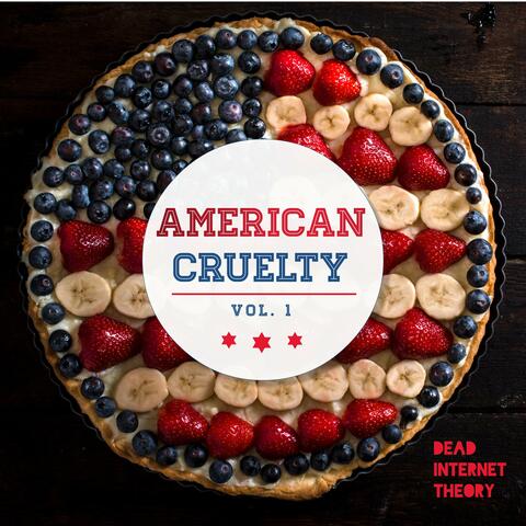 American Cruelty, Vol. 1
