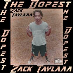 The Dopest