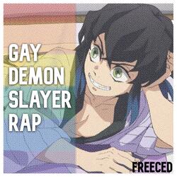 GAY DEMON SLAYER RAP (feat. McGwire)
