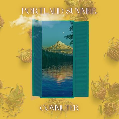 Portland Summer