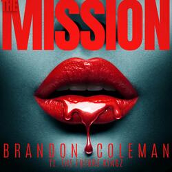 The Mission (feat. The Future Kingz)