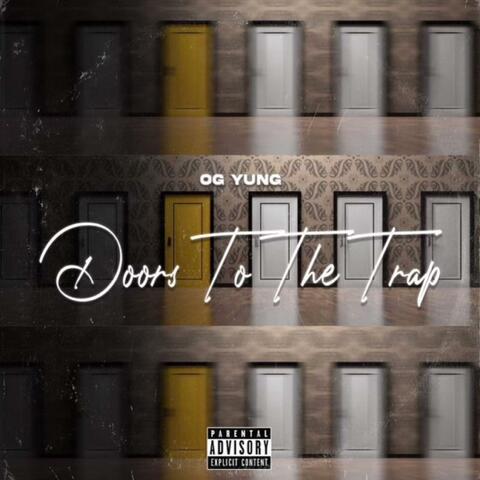 Doors to the trap (feat. Topfloor zak)