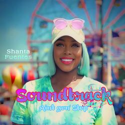 Soundtrack (Ain't gon' Stop)