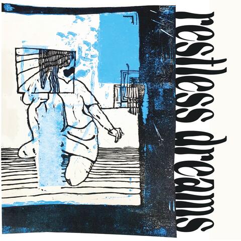 restless dreams