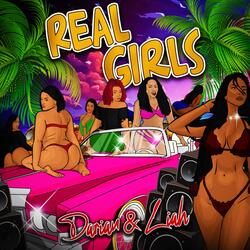 Real Girls (feat. Liah Marcelle)