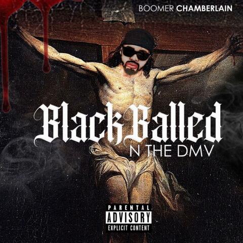 Black Balled N The DMV