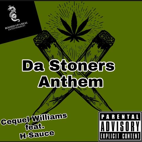 Da Stoners Anthem (feat. H-Sauce)