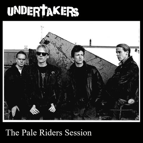 The Pale Riders Session
