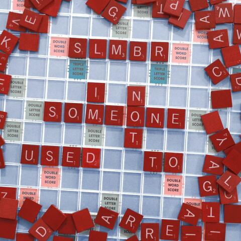 Someone I'm Not Used To